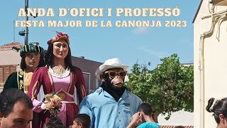 Anda d'Ofici i Professó de la Festa major de la Canonja 2023