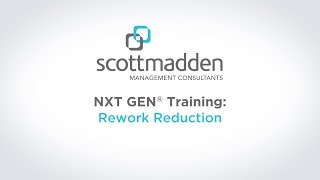 NXT GEN® Training - Rework Reduction