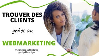 Comment trouver des client facilement grâce à internet en tant que thérapeute