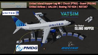 [Prepar3d v5.4] #VATSIM #LIVE #PMDG | United Airlines Island Hopper Leg 6 | UAL154 | Boeing 737-824