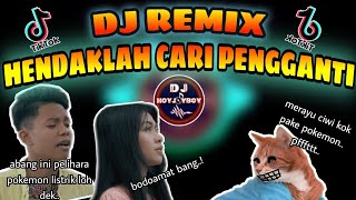 DJ HENDAKLAH CARI PENGGANTI - ARIEF TERBARU 2K21💥| DJ REMIX INDO BASS TIKTOK | MELODY MENGSEDIH ❤