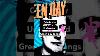 5 Extremely Underrated Green day songs#greenday #rockband #musicranking