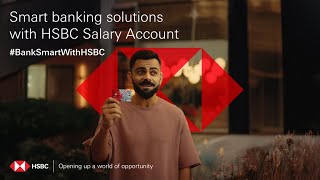 Be smart about your salary. #BankSmartWithHSBC