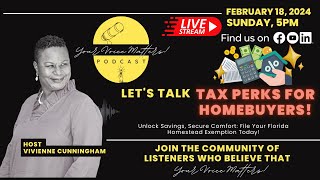 LET'S TALK TAX PERKS FOR HOMEBUYERS!