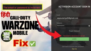 How to login call of duty warzone mobile error fix|| The email or password is incorrect problem #cod