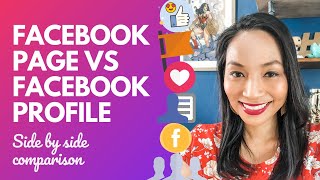 Facebook Page vs Facebook personal Profile  What's the difference? (Side by side comparison)