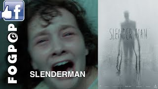 SLENDER MAN (2018) - HORROR - FOGPOP Trailer