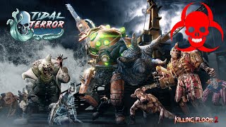 Killing Floor 2: Tidal Terror [July Season Event] - Let's Play