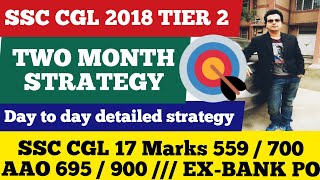 Two Month Strategy for SSC CGL 2018 Tier 2