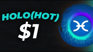 HOLO (HOT) Coin Nedir? Holochain 1 Dolar Olur mu? HOT Coin İncelemesi