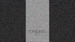 GUESS THE COLOR!! Part 86✨🎨