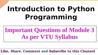 VTU Important Questions of Introduction to Python Programming |Module wise important question