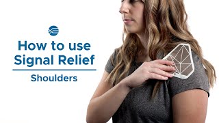 How to use Signal Relief | Shoulders