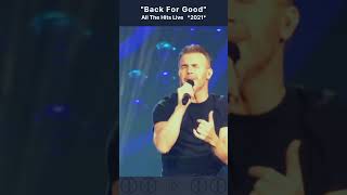 Série Back for Good através dos anos #53 (2021) Gary Barlow - All The Hits Live Tour