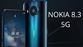 NOKIA 8.3 5g Features, Release& specifications 2020