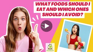 Discover the Ultimate Guide to Foods to Eat and Avoid: Watch the Latest NutriBites Video!