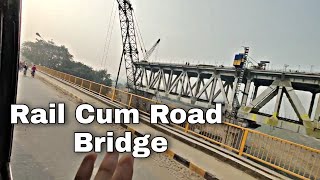 Rail Cum Road Bridge Coming Soon