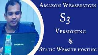 Demo : Versioning & Static Website Hosting in S3 Storage