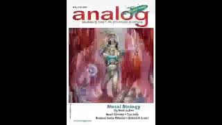 Analog Science Fiction and Fact, May-June 2020, Neal Asher, Derek Künsken - Part 1