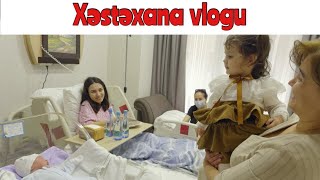 Doğuşdan Sonra Xəstəxanada İlk 72 Saat/ Xəstəxana vlogu / Keysəriyyə əməliyyatı / Doğum / Süni sancı