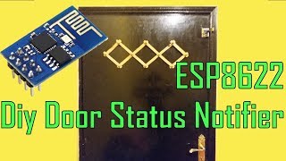 Diy Door Status Notifier | Iot project # 2