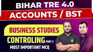 Controlling | #2 | Business Studies | Bihar TRE 4.0 Vacancy 2024 | Bihar TRE 4.0 Accounts / BST