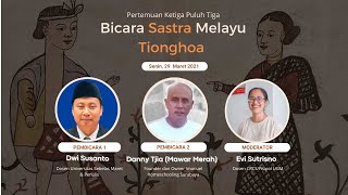 Bicara Sastra Melayu Tionghoa   Nggosipin Tionghoa Yuk! Pertemuan Ketigapuluhtiga