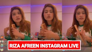 Riza afreen  Instagram  live today