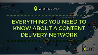 What is CDNs: Everything You Need To Know about a Content Delivery Network 🤔