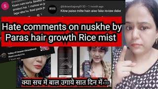 Nuskhe by Paras overnight hair growth mist Hate comments कितने पैसे मिलते है fake review के