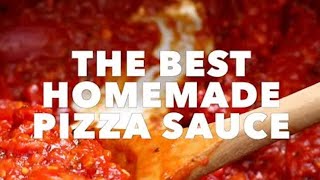 The Best Homemade Pizza Sauce | Pizza sauce recipe