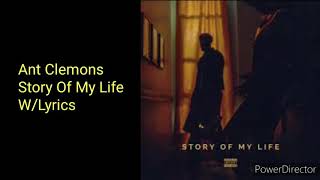 Ant Clemons - Story Of My Life W/Lyrics