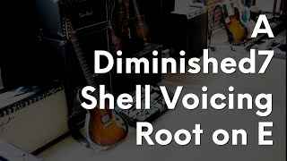 Adim7   Shell Voicing   Root on E