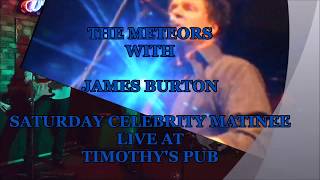 James Burton and The Meteors play "Mrs Robinson" Live from Timothy's Pub