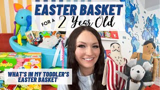 2 YEAR OLD TODDLER EASTER BASKET IDEAS | What’s in my toddler’s Easter basket