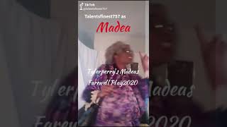 Madea's Farewell Play [Talentsfinest757 as MADEA]