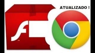 Como ativar FLASH PLAYER CHROME  ATUALIZADO !