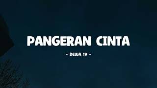 Dewa 19 - Pangeran Cinta I Lirik Musik Senja