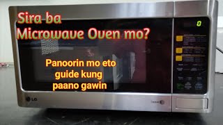 Ayaw Ba Uminit Ng Microwave Oven Mo? Panoorin Mo Eto Kung Paano Gawin.