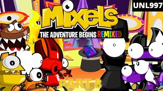 Mixels: The Adventure Begins Remixed: Part 8