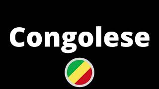 How Do You Pronounce Congolese?