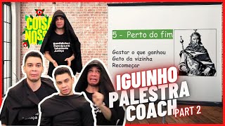 IGOR GUIMARÃES EM: PALESTRA COUCH "TE AJUDAR A CHEGAR LÁ SEM PRECISAR IR LÁ" 🤣 - Cortes do [WINNER]