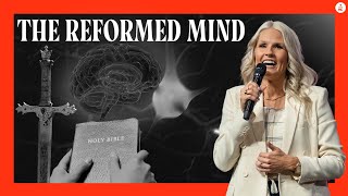 The Reformed Mind | Pastor Heather Schott | Reformation In Our Minds