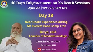 Near Death Experience during Mt Everest Base Camp Trek by Master Divya, USA