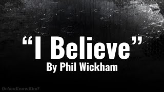 “I Believe” | by Phil Wickham | Lyrics