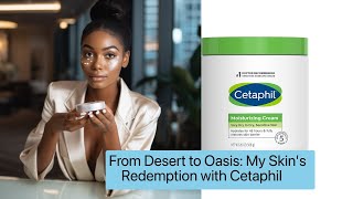 CETAPHIL moisturizer for DRY SKIN: Customer Review #10