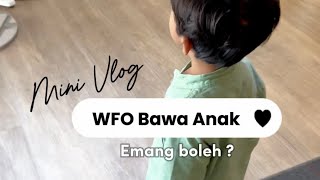 KE KANTOR BAWA ANAK. ADA PLAYGROUND DI KANTOR 😍 #workingmom #officevlog #minivlog