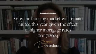 Why the housing market will remain muted this year given the effect of higher mortgage rates