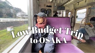 Japan diaries: Low budget trip to Osaka!