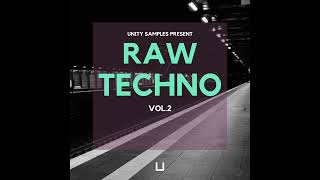 Unity Samples - RAW TECHNO VOL.2 (Sample Pack)